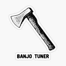 Banjo Tuning Ax Meme Banjo Tuning Ax Meme